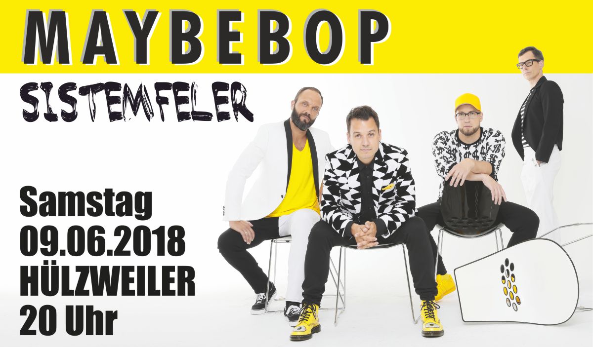 Featured image for “MAYBEBOP am 09.06.18 in Hülzweiler!”